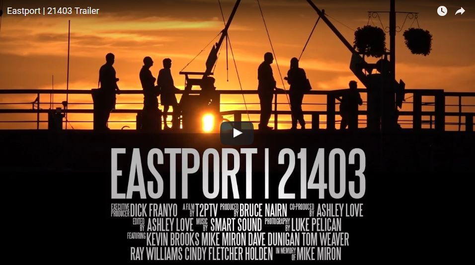 Eastport the Movie